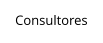 Consultores